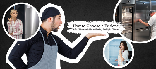 How to Choose a Fridge: Your Ultimate Guide to Making the Right Choice